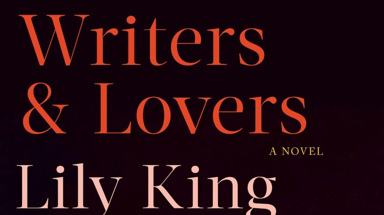 'Writers and Lovers' Don't be afraid to dream Newsday