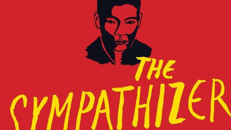 THE SYMPATHIZER, by Viet Thanh Nguyen (Grove, April 2015)
