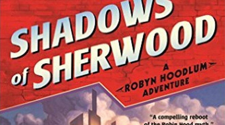 ‘Shadows of Sherwood’ review A modern Robin Hood story Newsday