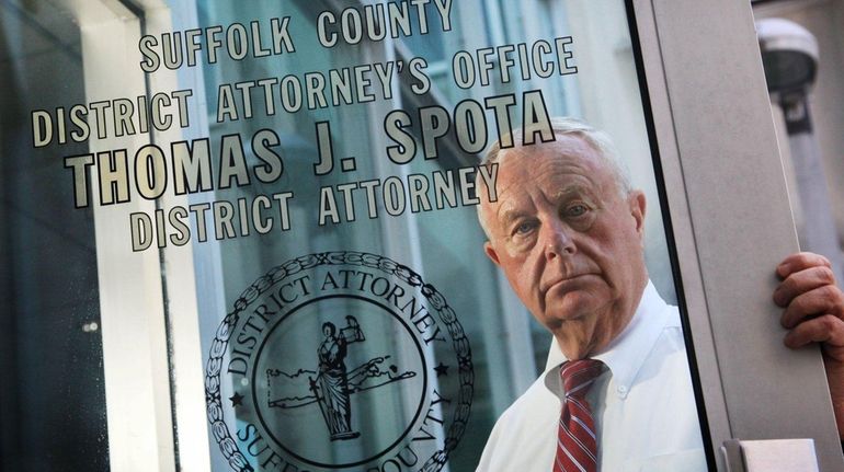 Suffolk County District Attorney Thomas Spota is shown at his...