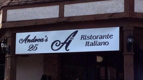 Andrea's 25 restaurant in Woodbury, which opened in
