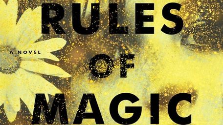 "The Rules of Magic" by Alice Hoffman