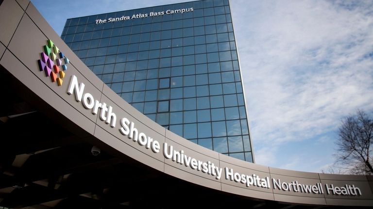 Northwell Health, whose hospitals include North Shore University