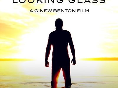 Poster of the "LOOKING GLASS", a film written